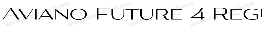 Aviano Future 4 Regular字体转换